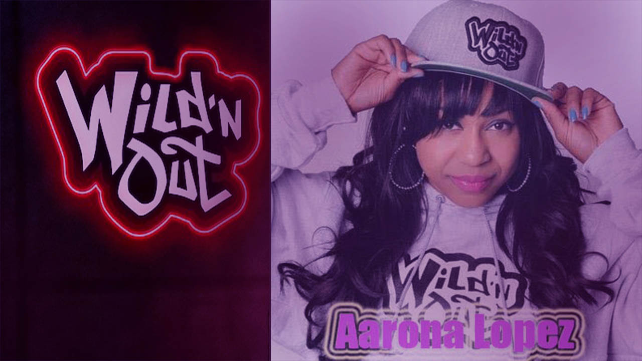 Aarona Lopez Wild N Out Show
