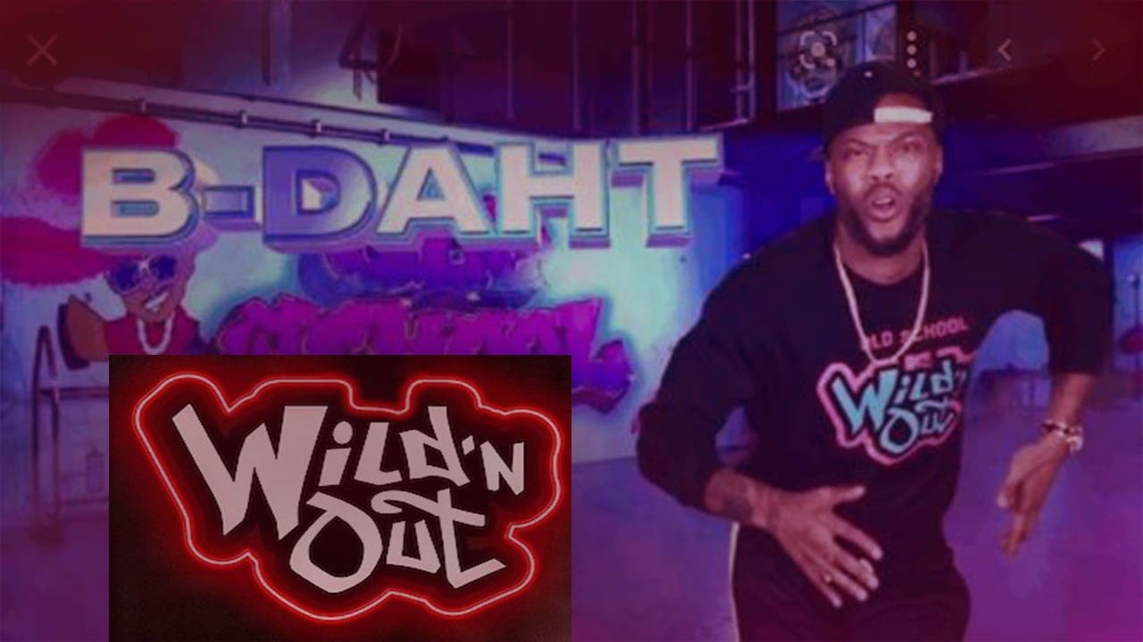 B-Daht Wild N Out Show